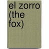 El Zorro (the Fox) by Jalma Barrett