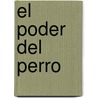 El poder del perro door Don Winslow