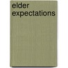 Elder Expectations door Marlys Marshall Styne