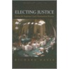 Electing Justice P by Richard Davis