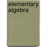 Elementary Algebra door Lld Charles Davies