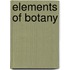 Elements Of Botany