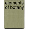 Elements of Botany door John Hutton Balfour