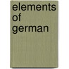 Elements of German door Henrietta Katherine Becker