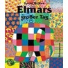 Elmars großer Tag door David Mckee