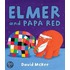Elmer And Papa Red