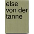 Else von der Tanne