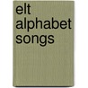 Elt Alphabet Songs door Fiona Pritchard