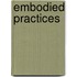 Embodied Practices