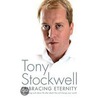 Embracing Eternity door Tony Stockwell