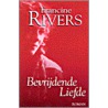 Bevrijdende liefde door Francine Rivers