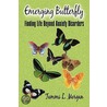 Emerging Butterfly by Tammi L. Morgan