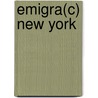 Emigra(c) New York by Jeffrey Mehlman