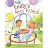 Emily's New Friend by Peggy Post