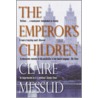 Emperor's Children by Claire Messud