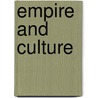 Empire And Culture door Martin Evans