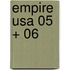 Empire Usa 05 + 06