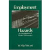 Employment Hazards by W. Kip Viscusi