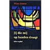 Jij die mij op handen draagt door W. Jansen