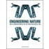 Engineering Nature