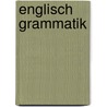 Englisch Grammatik door Lise Cribbin