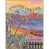 English For Life 3 by Cecil Gray