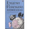 English Passengers door Matthew Kneale