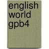 English World Gpb4 by Mary Bowen