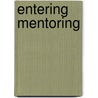 Entering Mentoring by Jo Handelsman