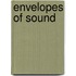 Envelopes of Sound
