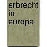 Erbrecht in Europa door Onbekend