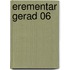 Erementar Gerad 06