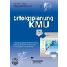 Erfolgsplanung Kmu door Bernd F. Pelz
