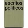 Escritos Politicos door Jean Jacques Rousseau