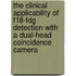 The clinical applicability of F18-FDG detection with a dual-head coincidence camera