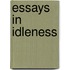 Essays In Idleness