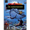 De waterwereld door Onbekend