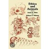 Ethics And Animals door William H. Williams