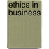 Ethics In Business