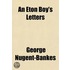 Eton Boy's Letters