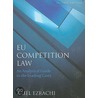Eu Competition Law by Ariel Ezrachi