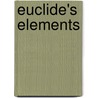 Euclide's Elements by Isaac Euclid