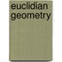 Euclidian Geometry