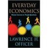 Everyday Economics door Lawrence H. Officer