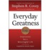 Everyday Greatness