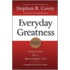 Everyday Greatness