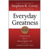 Everyday Greatness door Stephen R. Covey