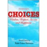 Everyone's Choices door Ralph Edwin Robinson