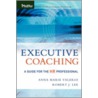 Executive Coaching door Robert J. Lee