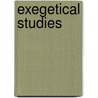 Exegetical Studies door Paton James Gloag